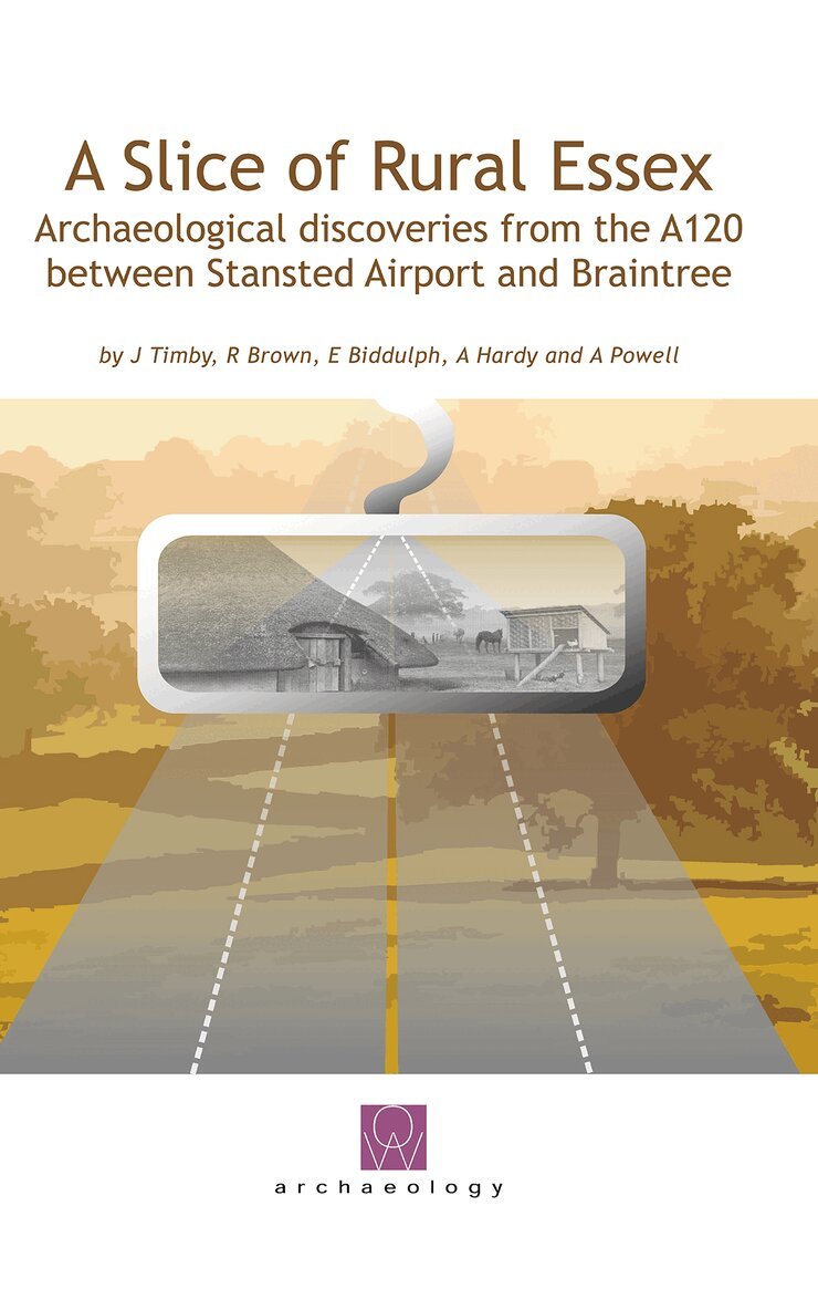 Jane Timby, Richard Brown, Andrew P Fitzpatrick, A D Crockett - Slice of Rural Essex, Inbunden