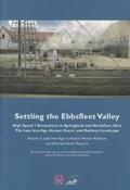 Settling the Ebbsfleet Valley vol 3