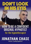Don't Look in His Eyes!