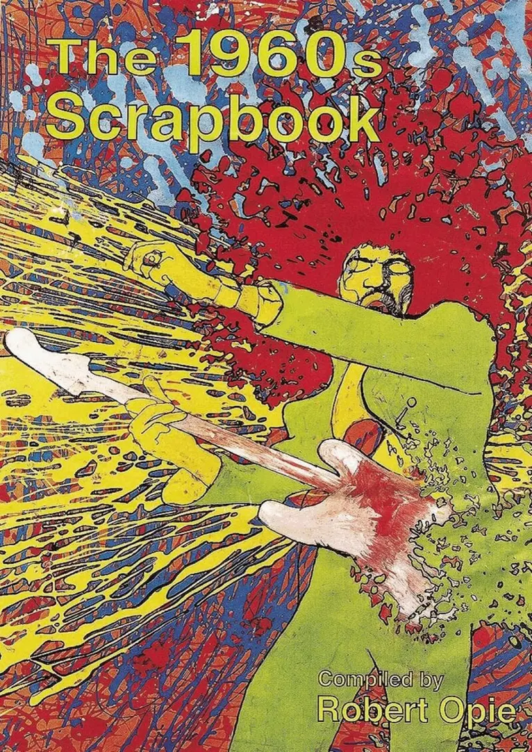Robert Opie - 1960s Scrapbook, Inbunden. Tillgänglighet: Lägg i varukorg