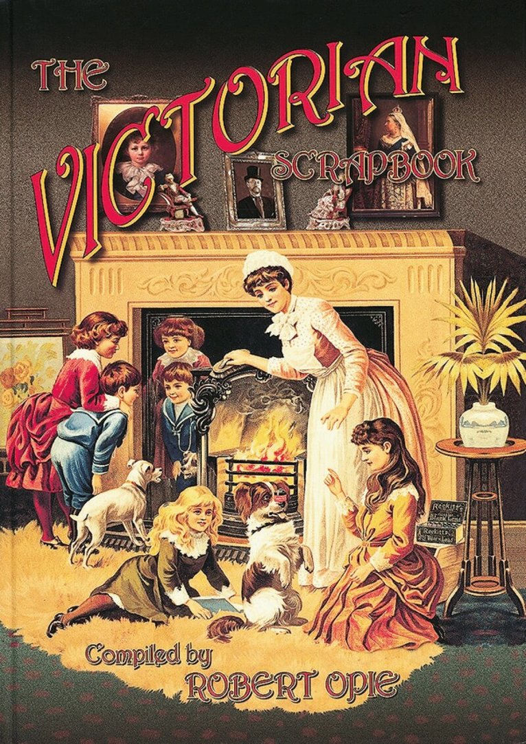 Robert Opie - Victorian Scrapbook, Inbunden. Tillgänglighet: Lägg i varukorg