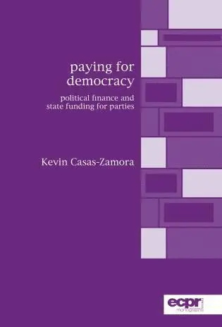 Kevin Casas-Zamora - Paying for Democracy, Häftad. Tillgänglighet: Lägg i varukorg