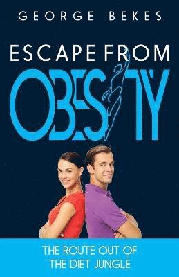 George Bekes - Escape from Obesity, Häftad