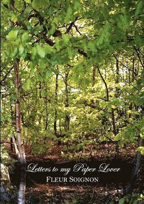Fleur Soignon - Letters to My Paper Lover, Häftad