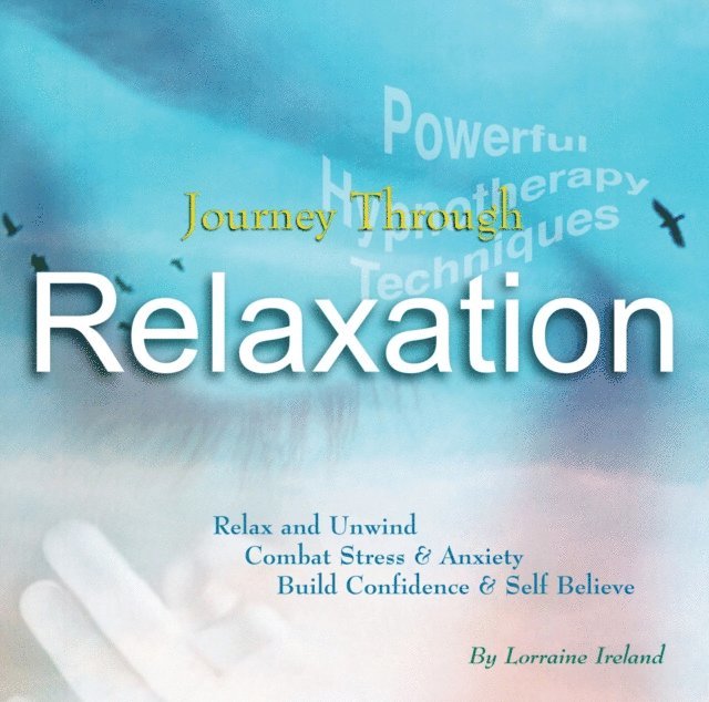 Lorraine Ireland - Journey Through Relaxation Meditation Hypnosis MP3, Ljudbok