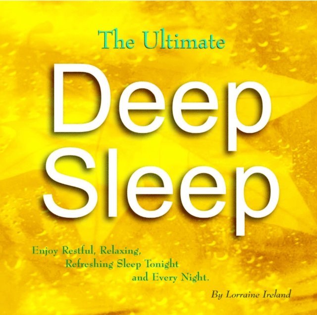 Lorraine Ireland - Deep Sleep Meditation Hypnosis MP3, Ljudbok