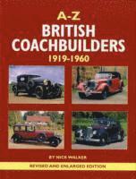 Nick Walker - A-Z of British Coachbuilders 1919-1960, Inbunden