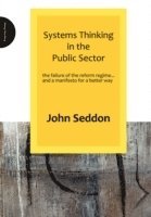 Systems Thinking in the Public Sector