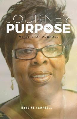 Nordine Campbell - Journey to Purpose, Häftad