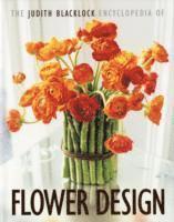 Judith Blacklock - Judith Blacklock Encyclopedia of Flower Design, Inbunden