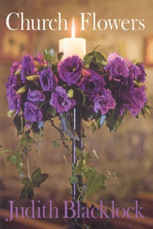 Judith Blacklock - Church Flowers, Inbunden