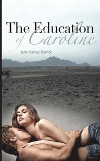 The Education of Caroline