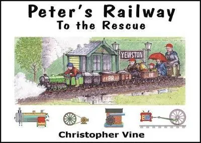 Christopher G. C. Vine - Peter's Railway to the Rescue, Inbunden. Tillgänglighet: Lägg i varukorg
