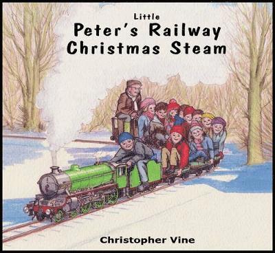 Christopher G. C. Vine - Peter's Railway Christmas Steam, Häftad. Tillgänglighet: Lägg i varukorg