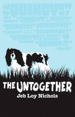 Jeb Loy Nichols - Untogether, Häftad