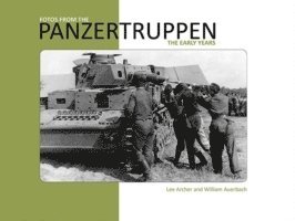 Lee Archer, William Auerbach - Fotos from the Panzertruppen, Häftad