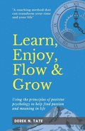 Learn, Enjoy, Flow, & Grow