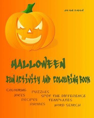 Jean Shaw - Halloween Fun Activity and Colouring Book: Colouring, Jokes, Rhymes, Recipes, Word Search, Häftad. Tillgänglighet: Lägg i varukorg