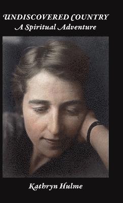 Kathryn C. Hulme - Undiscovered Country, Inbunden