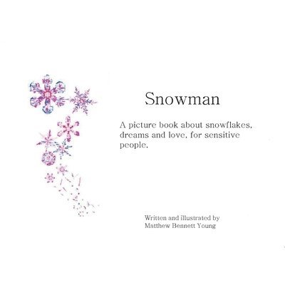 Matthew Bennett Young - Snowman, Häftad. Tillgänglighet: Lägg i varukorg