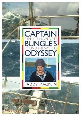 Paddy Macklin - Captain Bungle's Odyssey, Häftad. Tillgänglighet: Lägg i varukorg