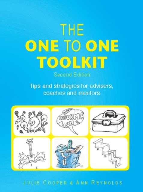 Julie Cooper - One to One Toolkit: Tips and Strategies for Advisers, Coaches and Mentors, E-bok