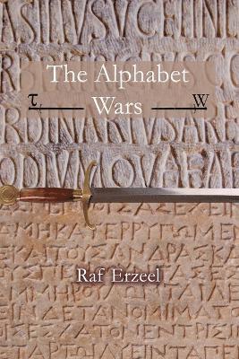 Raf Erzeel - Alphabet Wars, Häftad