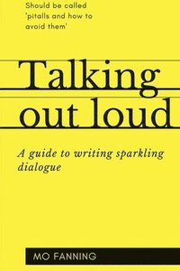 Talking out loud