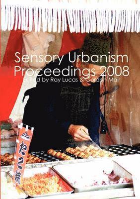 Ray Lucas - Sensory Urbanism Proceedings, Häftad