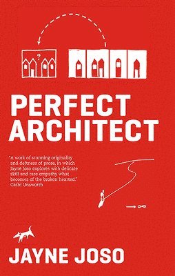 Jayne Joso - Perfect Architect, Häftad