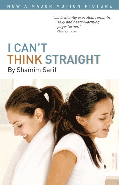 Shamim Sarif - I Can't Think Straight, E-bok