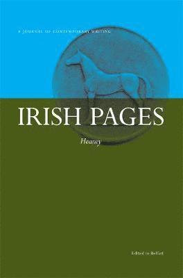 Irish Pages - Irish Pages: A Journal of Contemporary Writing: Heaney Vol 8 No 2, Häftad