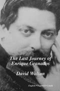 The Last Journey of Enrique Granados