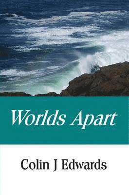 Colin Edwards - Worlds Apart, Häftad. Tillgänglighet: Lägg i varukorg