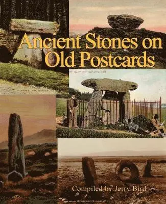 Jerry Bird - Ancient Stones on Old Postcards, Häftad. Tillgänglighet: Lägg i varukorg