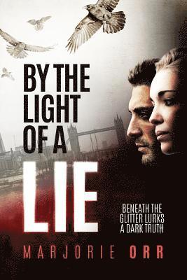 Marjorie Orr - By the Light of a Lie, Häftad. Tillgänglighet: Lägg i varukorg