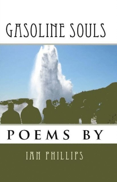 Ian Phillips - Gasoline Souls, E-bok