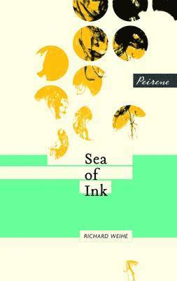 Sea of Ink av Richard Weihe