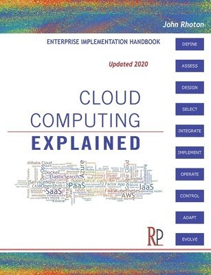 John Rhoton - Cloud Computing Explained, Häftad. Tillgänglighet: Lägg i varukorg