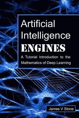 James V Stone - Artificial Intelligence Engines, Häftad. Tillgänglighet: Lägg i varukorg