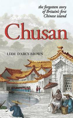 Liam James D'Arcy-Brown - Chusan, Häftad