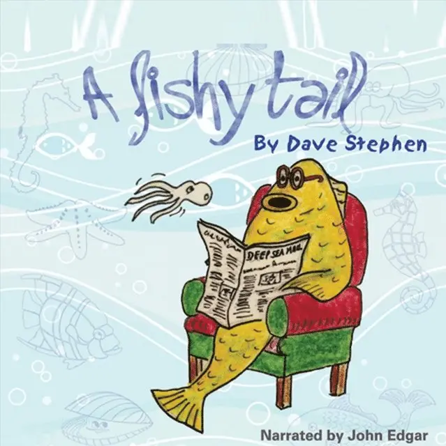 Dave Stephen - Fishy Tail, Ljudbok. Tillgänglighet: Lägg i varukorg
