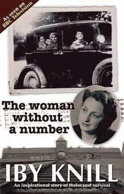Iby Knill - Woman without a Number, Häftad. Tillgänglighet: Lägg i varukorg