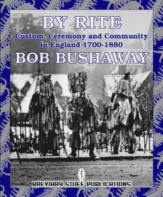 Bob Bushaway - By Rite, Häftad
