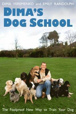 Dima Yeremenko, Emily Randolph - Dima's Dog School, Häftad