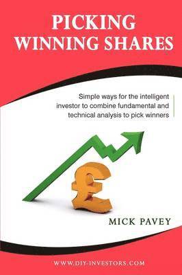 Mick Pavey - Picking Winning Shares, Häftad