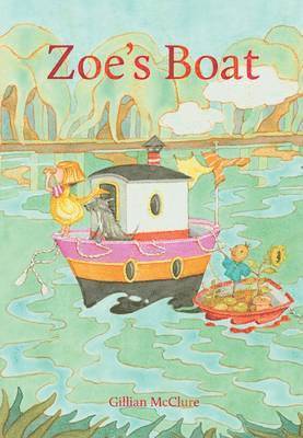 Gillian McClure, Gillian Mcclure, Gillian McClure - Zoe's Boat, Häftad
