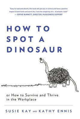 Susie Kay, Kathy Ennis - How to Spot a Dinosaur, Häftad. Tillgänglighet: Lägg i varukorg