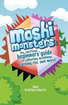 Faye Brierley-Roberts - Moshi Monsters, Häftad