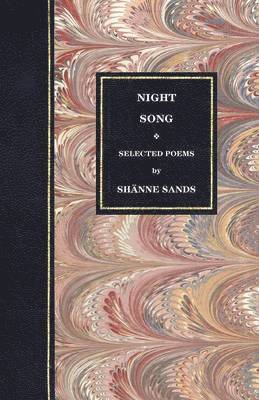 Shanne Sands - Night Song, Häftad